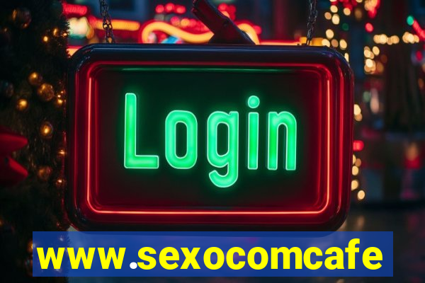 www.sexocomcafe.com.br