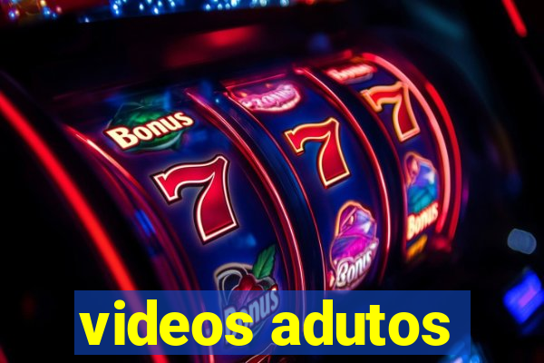 videos adutos