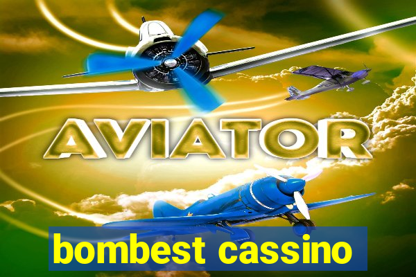 bombest cassino