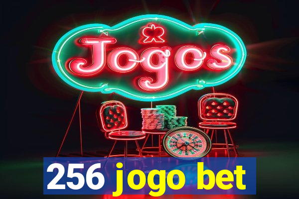 256 jogo bet