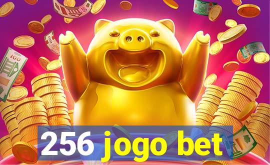 256 jogo bet