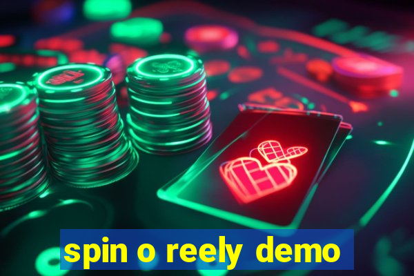 spin o reely demo
