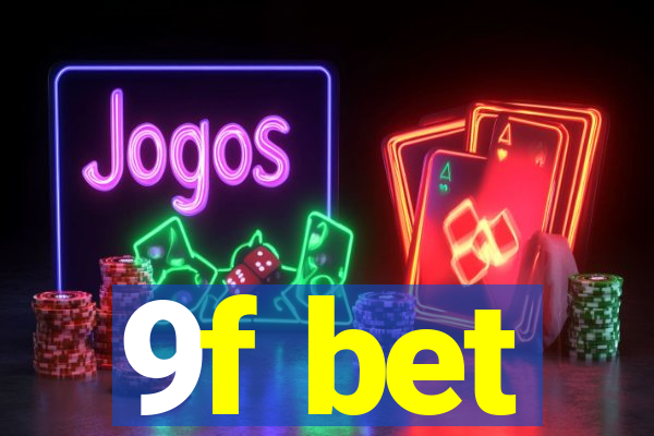 9f bet