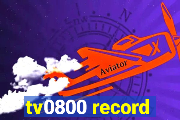 tv0800 record