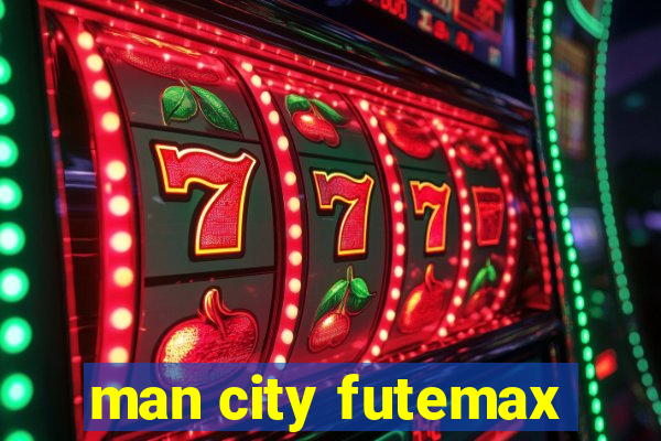 man city futemax