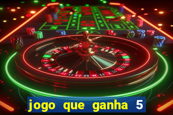 jogo que ganha 5 reais no cadastro