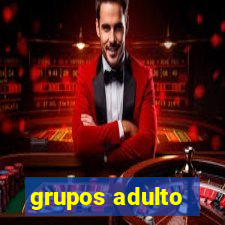 grupos adulto