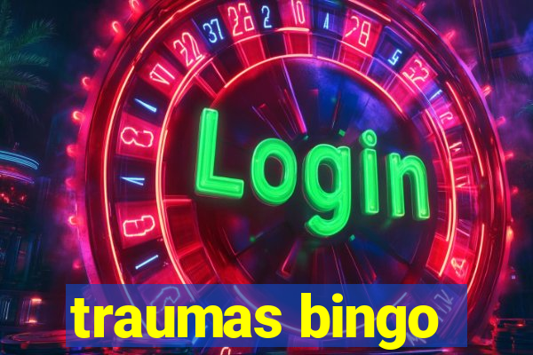 traumas bingo
