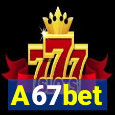 A67bet
