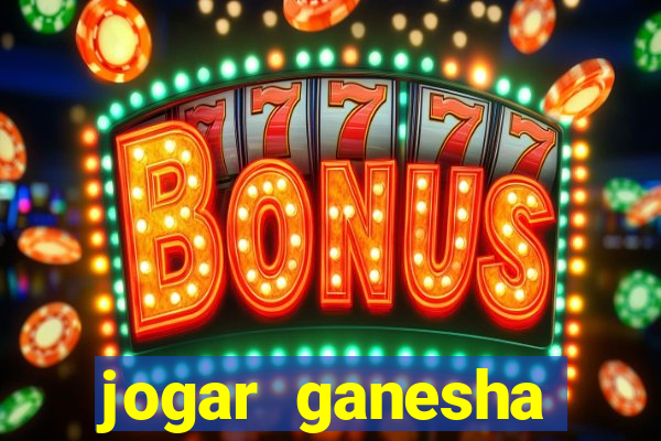 jogar ganesha fortune demo