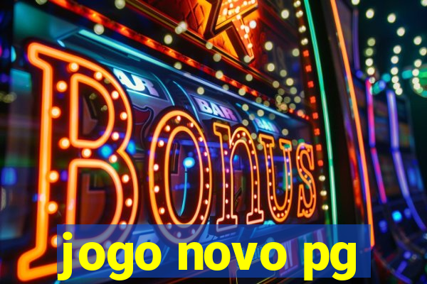 jogo novo pg