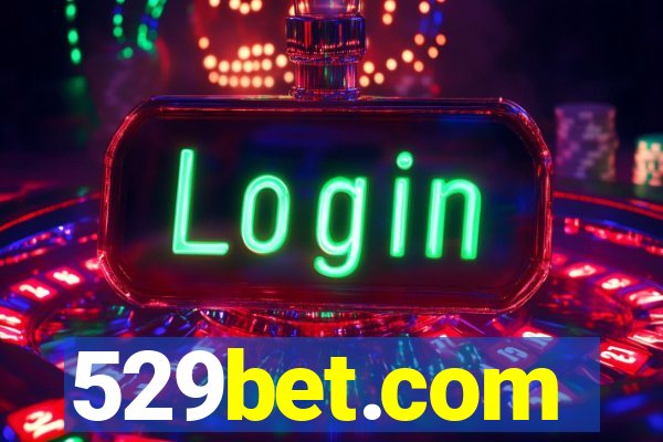 529bet.com