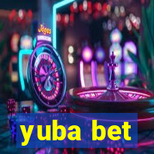 yuba bet