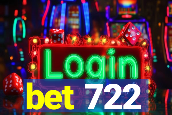 bet 722