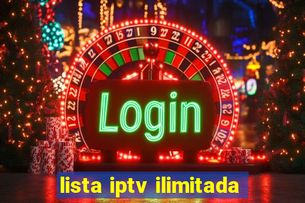 lista iptv ilimitada