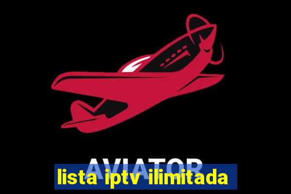 lista iptv ilimitada