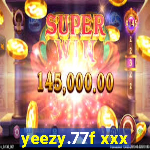 yeezy.77f xxx
