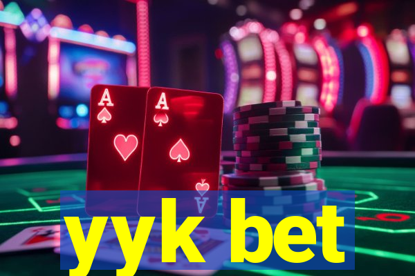 yyk bet