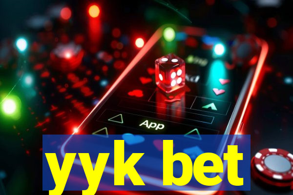 yyk bet