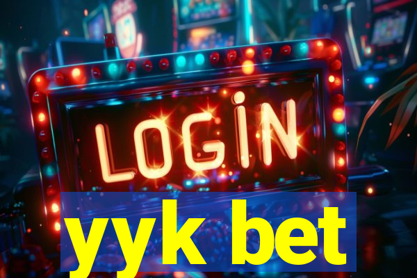 yyk bet