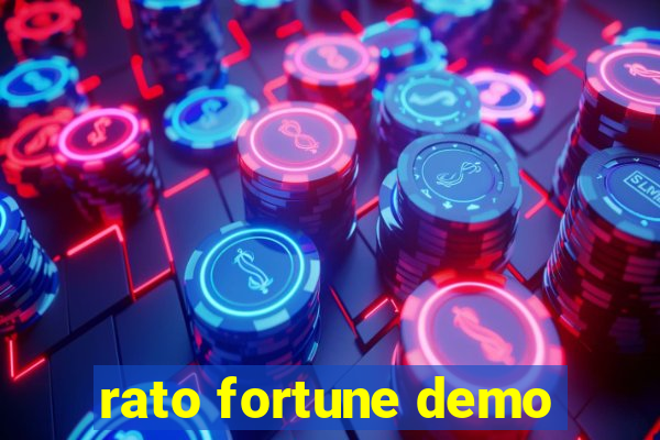 rato fortune demo