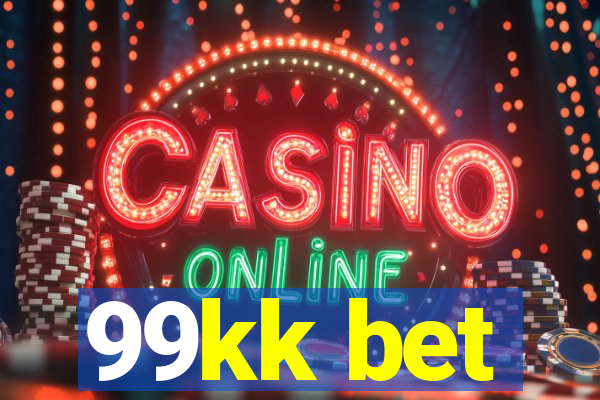 99kk bet