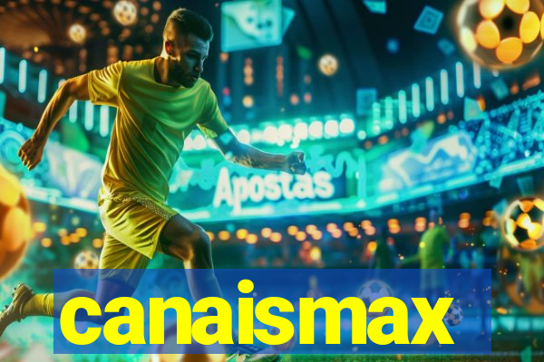 canaismax