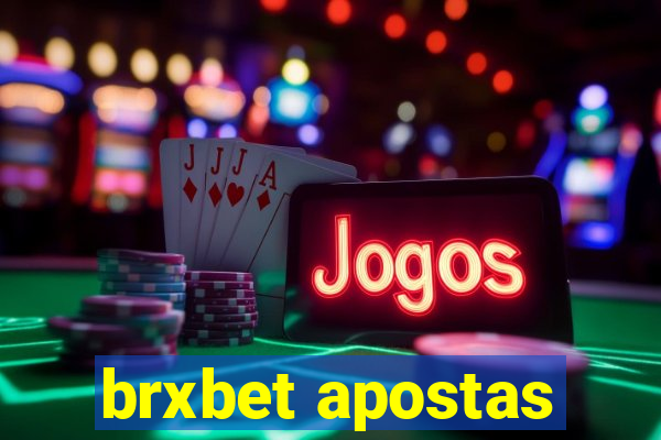 brxbet apostas