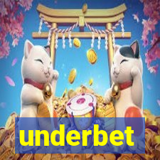 underbet