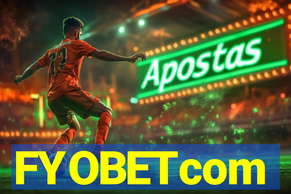 FYOBETcom