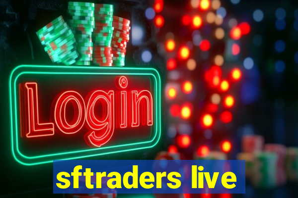 sftraders live
