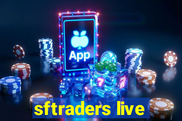sftraders live