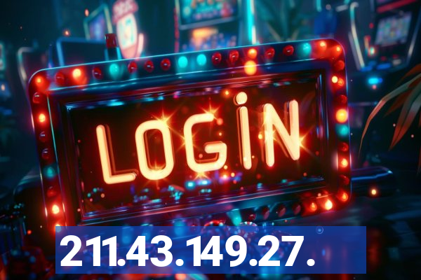 211.43.149.27.