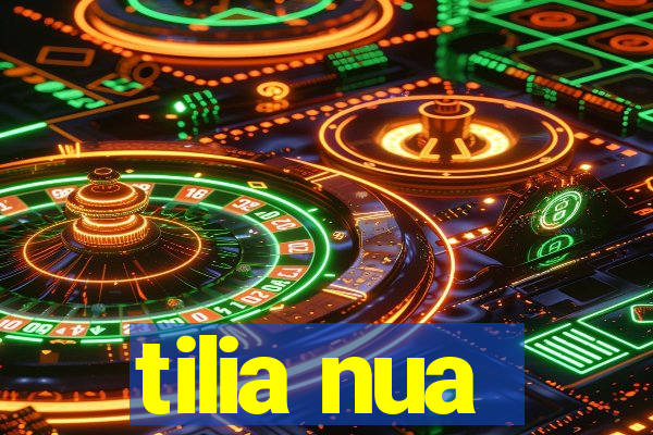 tilia nua