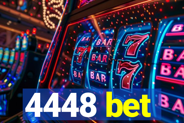 4448 bet