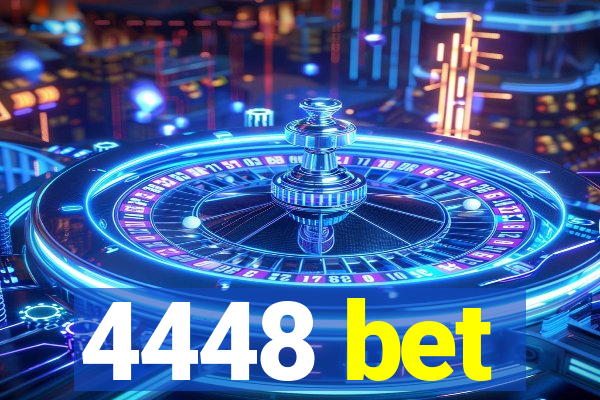 4448 bet
