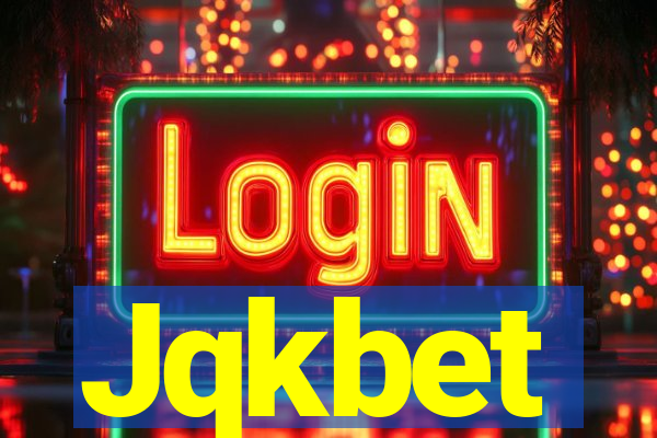 Jqkbet