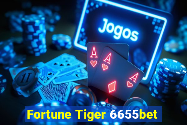 Fortune Tiger 6655bet