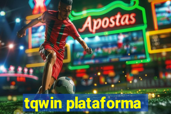 tqwin plataforma