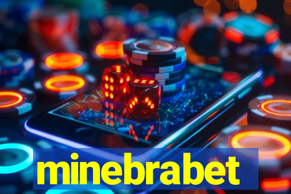 minebrabet
