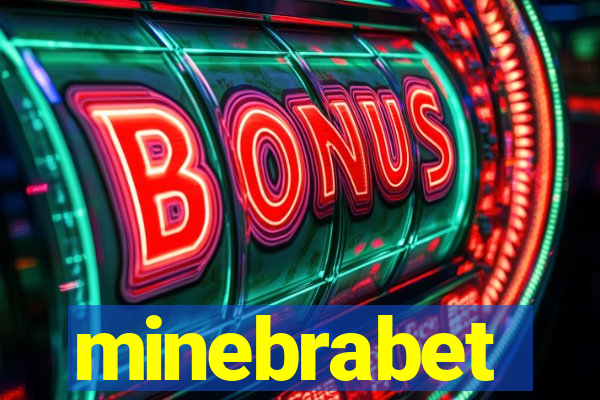 minebrabet