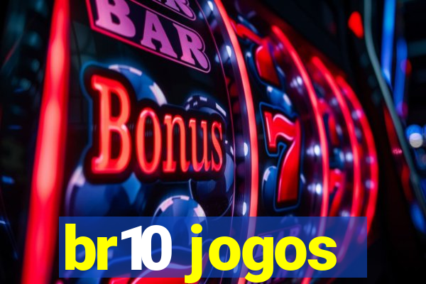 br10 jogos