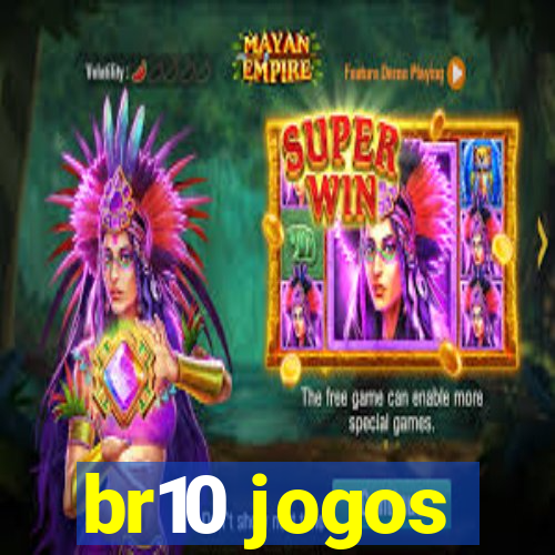 br10 jogos