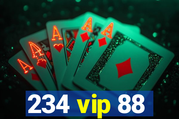 234 vip 88