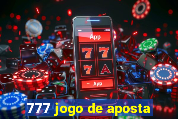 777 jogo de aposta