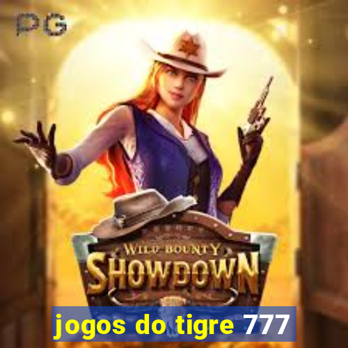 jogos do tigre 777