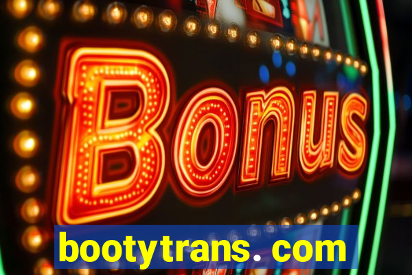 bootytrans. com