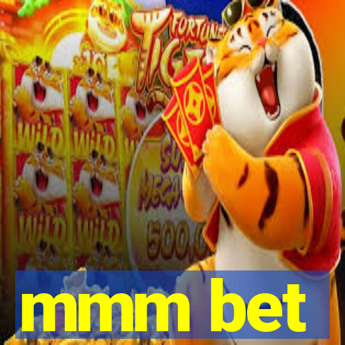 mmm bet