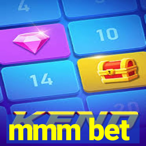 mmm bet