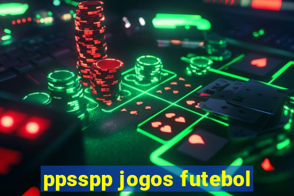 ppsspp jogos futebol